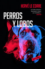 Perros y lobos Perros y lobos