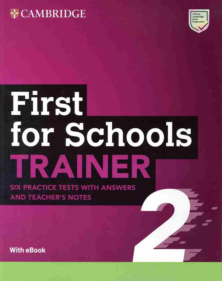 First for Schools Trainer 2 Six Practice Tests with Answers and Teacher's Notes with Resources Download with eBook