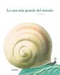 La Casa Más Grande Del Mundo La Casa Más Grande Del Mundo