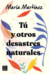 Tú y otros desastres naturales Tú y otros desastres naturales