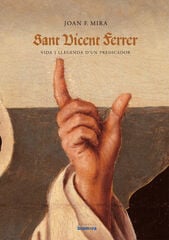 Sant Vicent Ferrer Sant Vicent Ferrer
