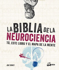 La biblia de la neurociencia