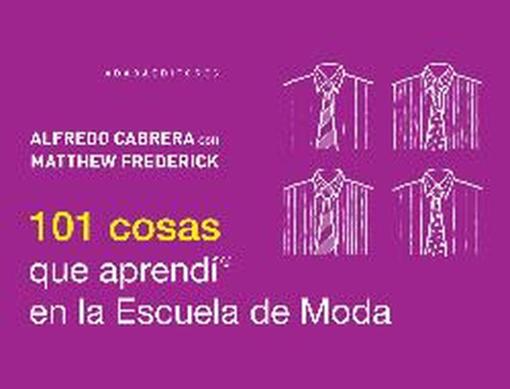 11 cosas que aprendí en la Escuela de Moda