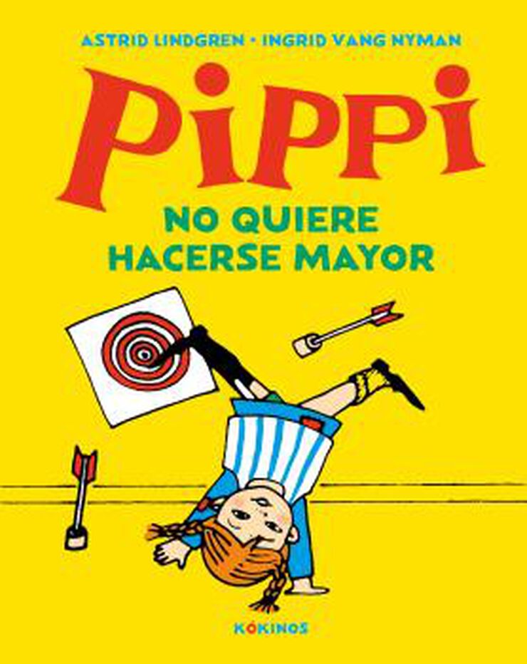 Pippi no quiere hacerse mayor