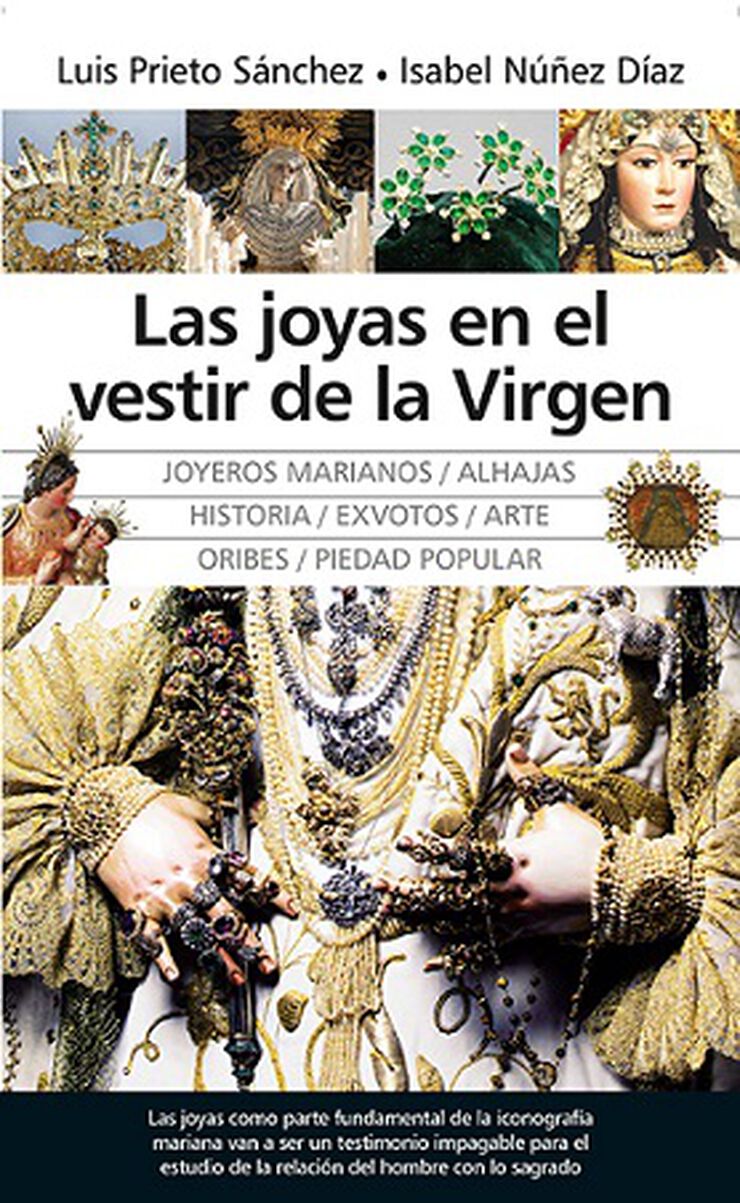 Las Joyas En El Vestir De La Virgen