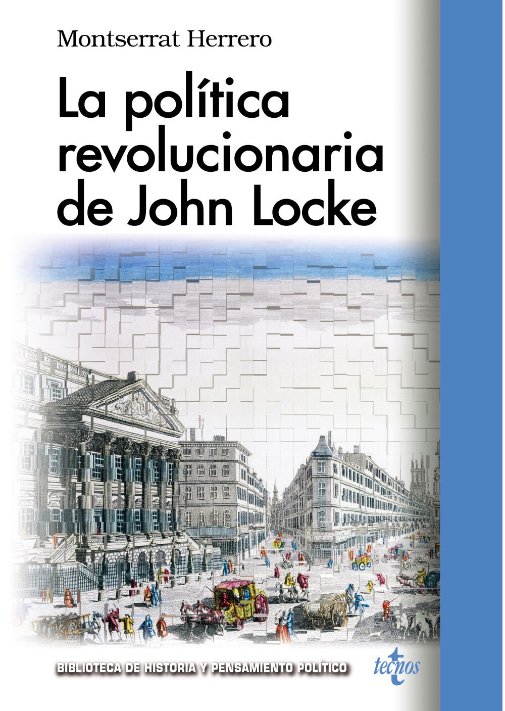La pol&iacute;tica revolucionaria de John Locke