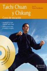 Taichi Chuan y Chikung (+DVD y QR) Taichi Chuan y Chikung (+DVD y QR)