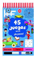 45 juegos... ¡de paseo! 45 juegos... ¡de paseo!