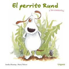 El perrito Rund y los contrarios El perrito Rund y los contrarios