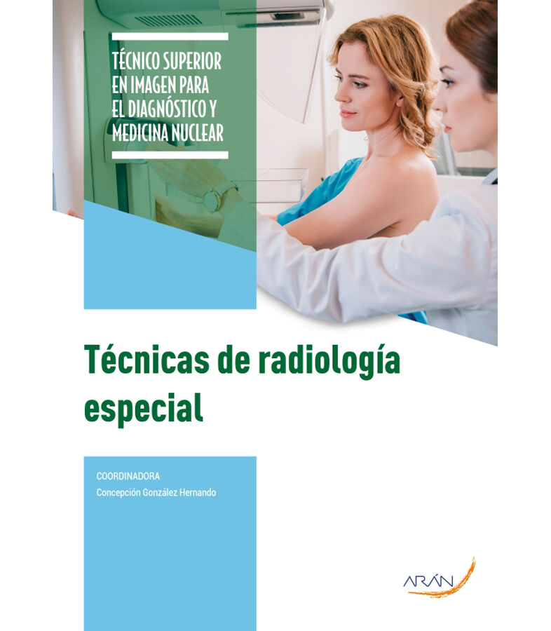 T&eacute;cnicas en radiolog&iacute;a especial