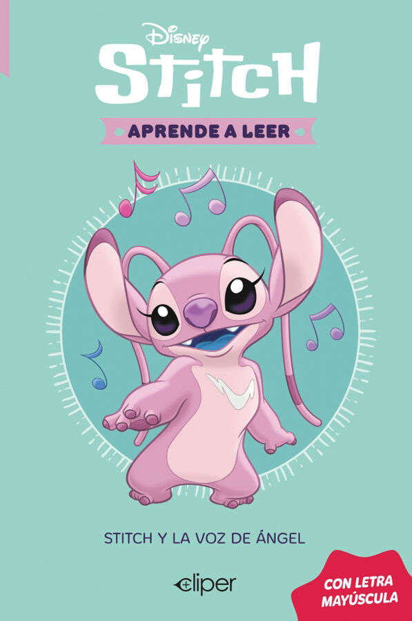 Disney. Aprende a leer con letra MAY&Uacute;SCULA - Stitch y la voz de &Aacute;ngel