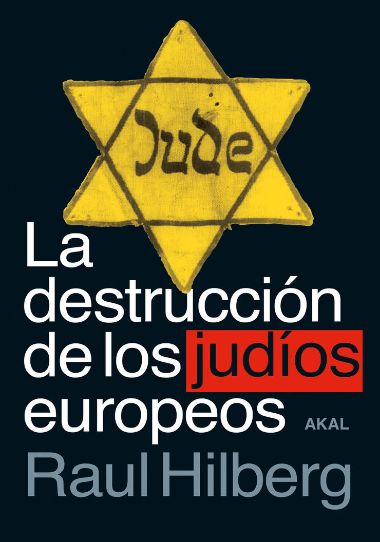 La Destrucción De Los Judíos Europeos La Destrucción De Los Judíos Europeos