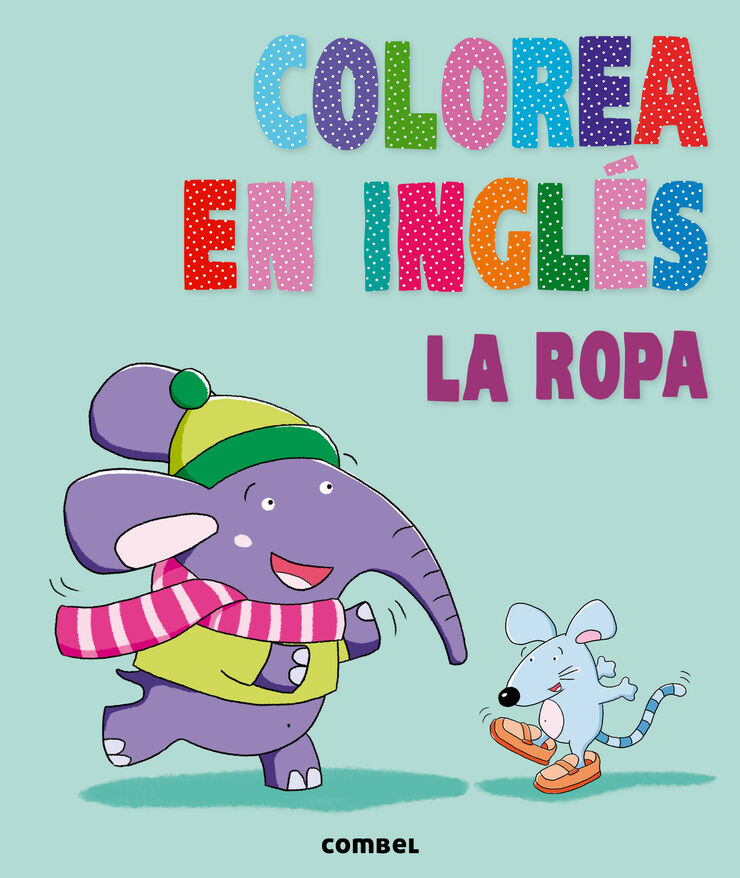 Colorea en inglés. La ropa