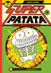 Superpatata contra la nanomalicia, episodio 2 Superpatata contra la nanomalicia, episodio 2