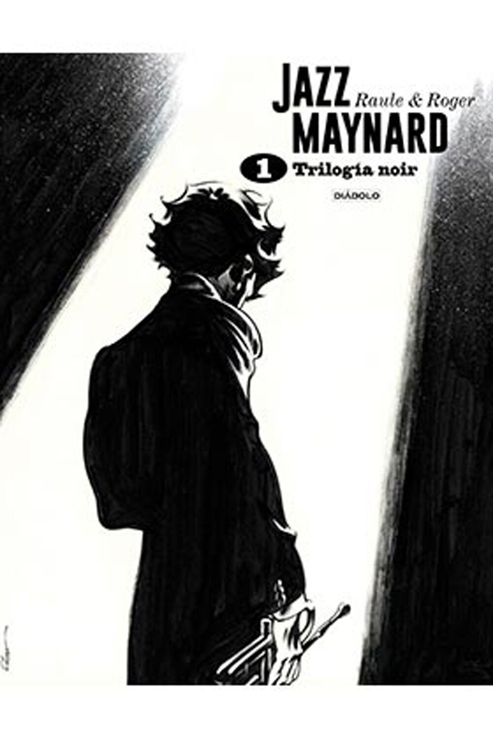 Jazz Maynard. Trilog&iacute;a Noir