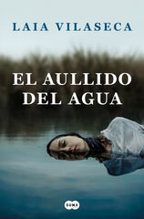 El aullido del agua El aullido del agua