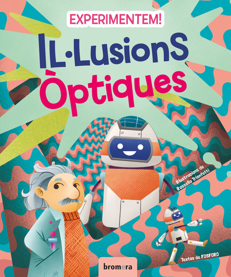 Experimentem! Il&middot;lusions &ograve;ptiques