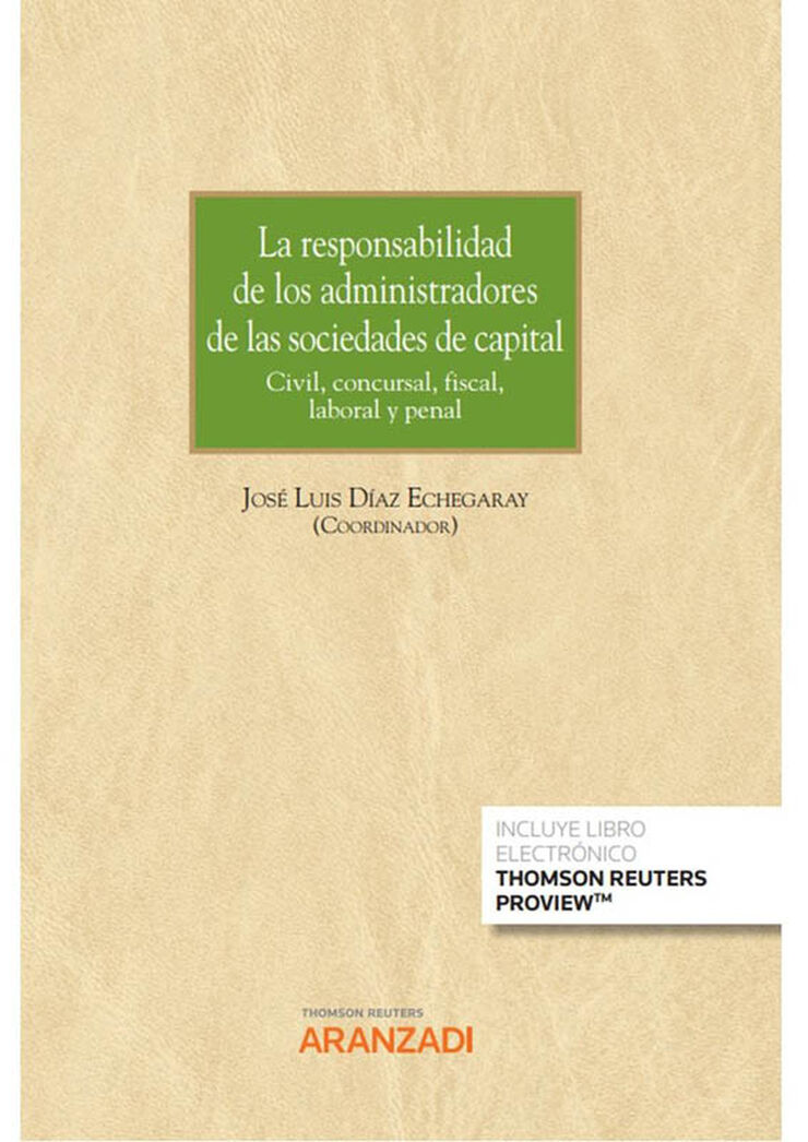 La responsabilidad de los administradores de las sociedades de capital (Papel + e-book)