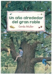 Un año alrededor de un gran roble