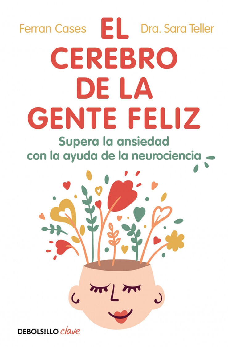 El cerebro de la gente feliz