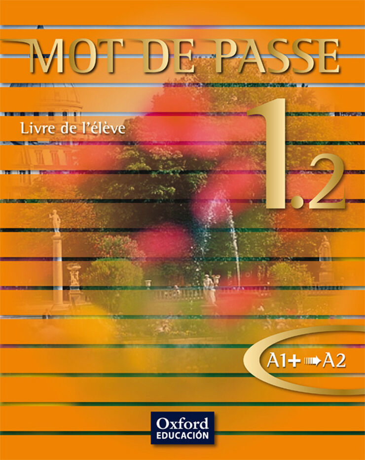 Mot de Passe 1.2 Élève Pack