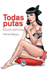Todas putas - Edición definitiva