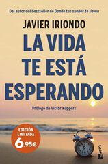 La vida te está esperando La vida te está esperando