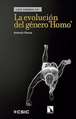 La evolución del género Homo La evolución del género Homo