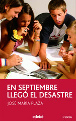 En septiembre llegó el desastre En septiembre llegó el desastre