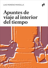 Apuntes de viaje al interior del tiempo Apuntes de viaje al interior del tiempo