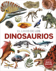 El libro de los dinosaurios. Nueva edición El libro de los dinosaurios. Nueva edición