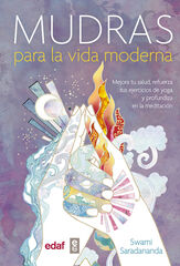 Mudras para la vida moderna Mudras para la vida moderna