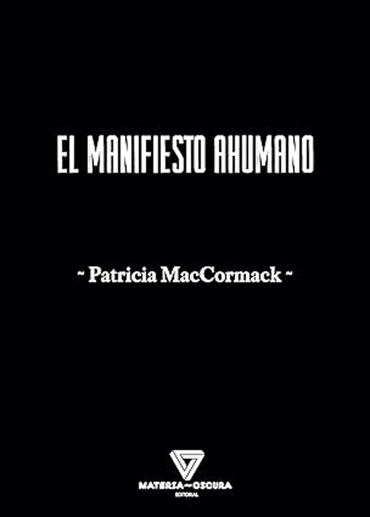 El manifiesto ahumano