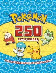Pok&eacute;mon. Actividades - 250 actividades