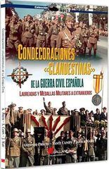 Condecoraciones ''clandestinas'' de la Guerra Civil Española
