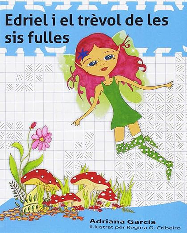 Edriel i el trèvol de les sis fulles