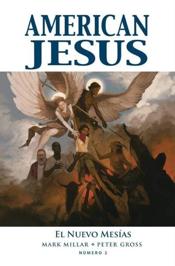 American Jesus 2. El Nuevo Mesías