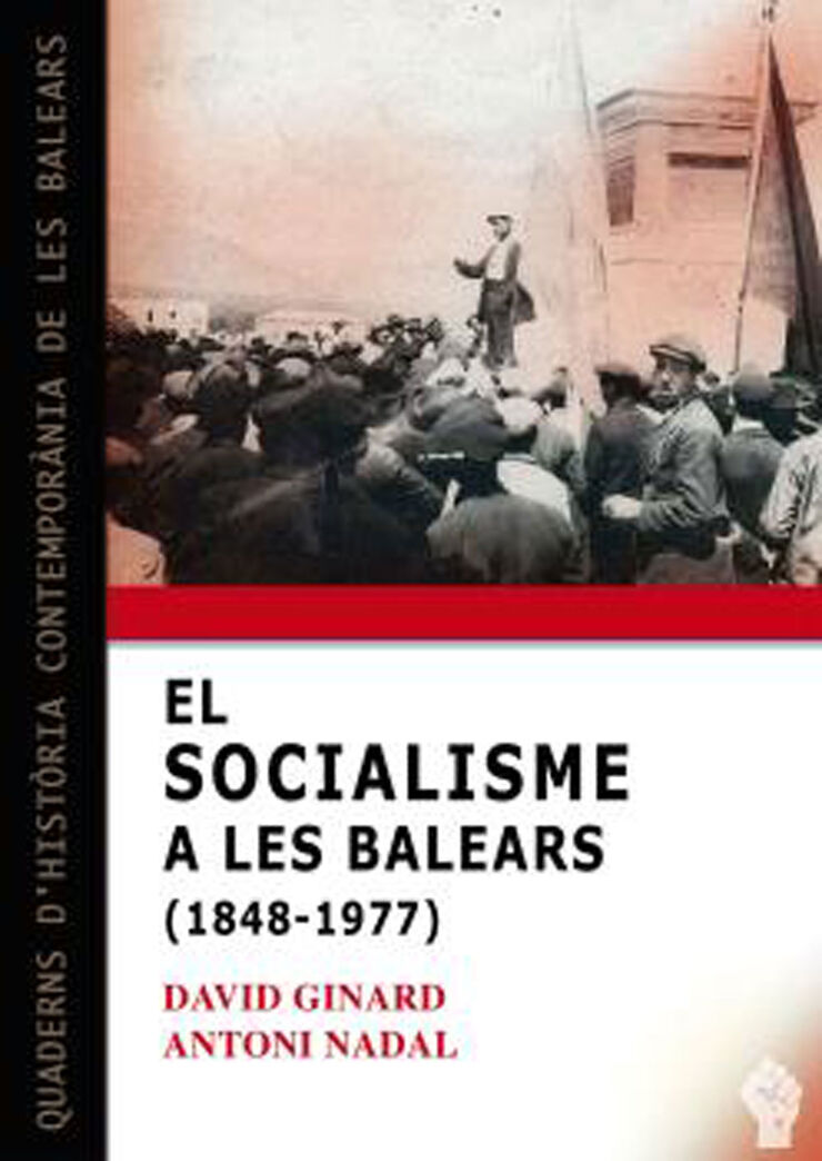 El socialisme a les Balears (1848-1977)