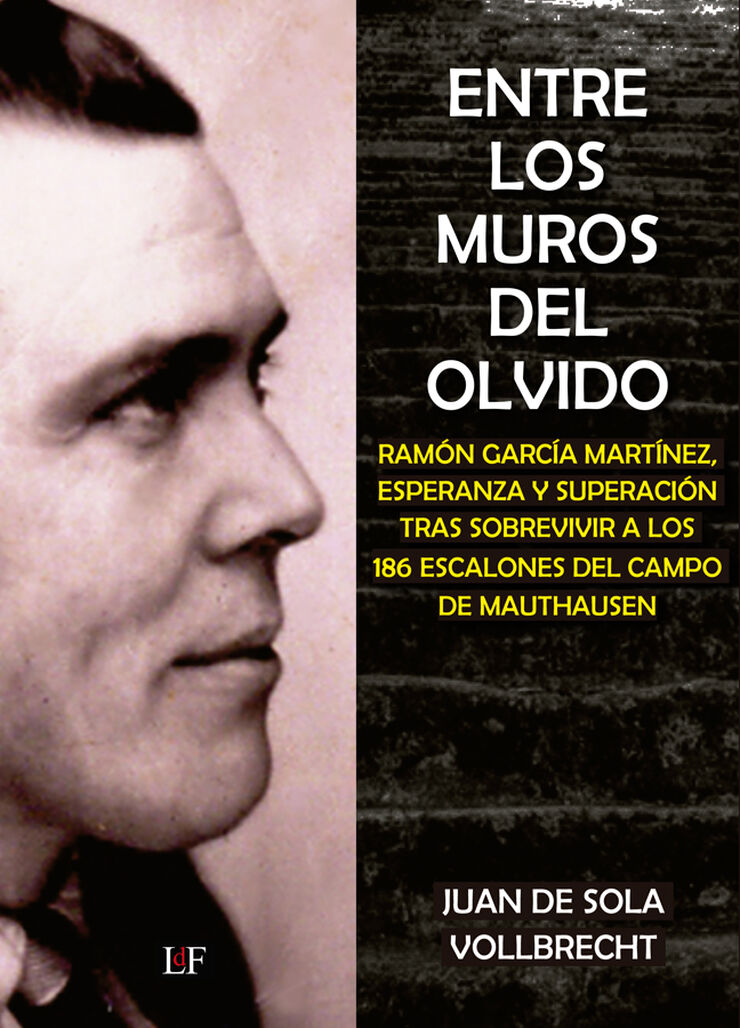 Entre los muros del olvido