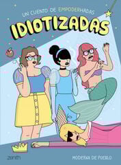 Idiotizadas Idiotizadas