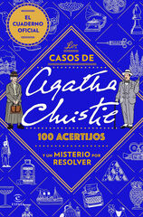 Los casos de Agatha Christie: 100 acertijos y un misterio por resolver