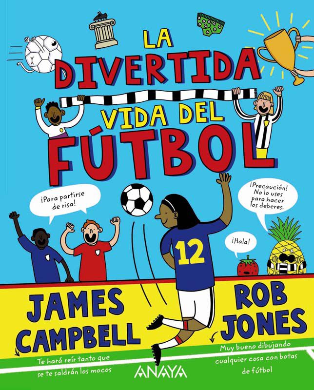La divertida vida del f&uacute;tbol