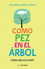 Como pez en el árbol Como pez en el árbol