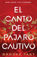 El canto del p&aacute;jaro cautivo