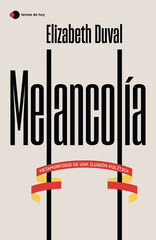 Melancolía Melancolía