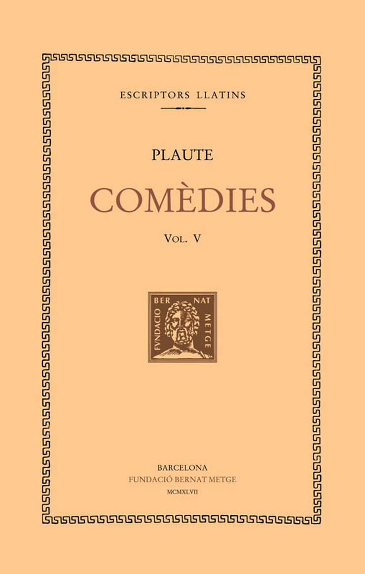 Comèdies, vol. V: Epídic. Els dos Menecmes Comèdies, vol. V: Epídic. Els dos Menecmes