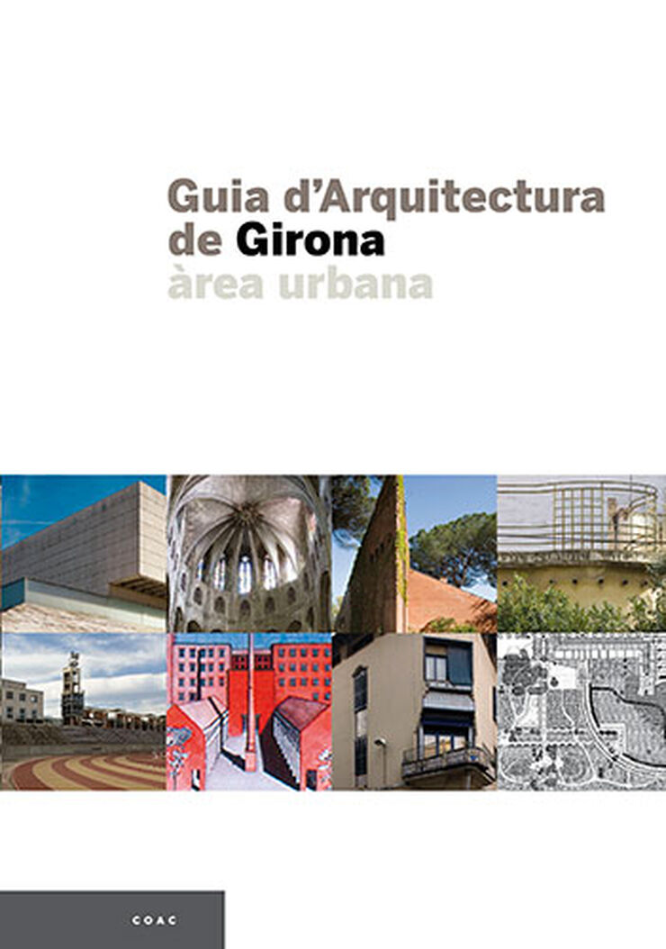 Guia d'arquitectura de Girona: àrea urbana