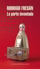 Parte inventada, La Parte inventada, La