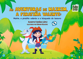 As aventuras de Mairim, a piratiña  Valente