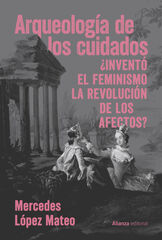 Arqueología de los cuidados Arqueología de los cuidados